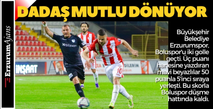 DADAŞ MUTLU DÖNÜYOR