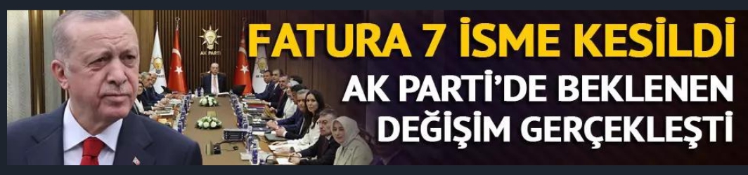 31 Mart'ın faturası kesildi! AK Parti'de değişim başladı