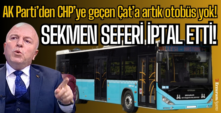 Çat'a otobüs seferleri kaldırıldı