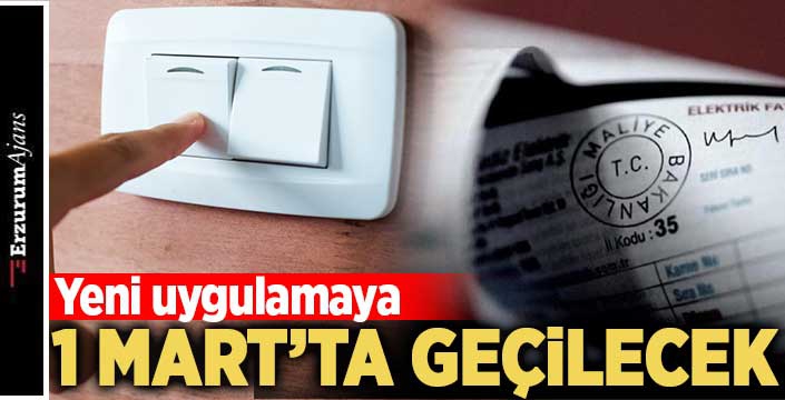 Elektrikte yeni uygulamaya 1 Mart'ta geçilecek