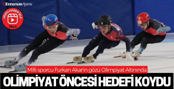 Furkan Akar'ın hedefi olimpiyat madalyası