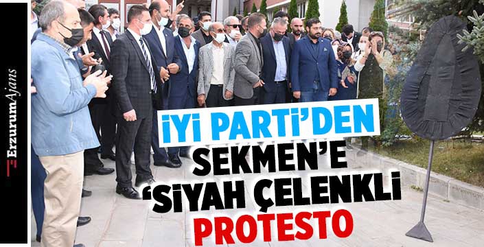 İYİ Parti'den Sekmen'e protesto