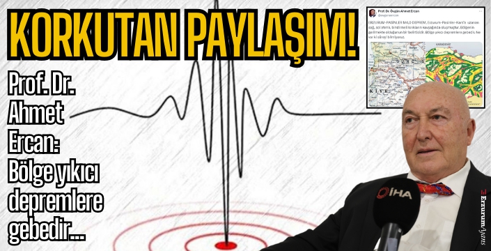 Prof. Dr. Ercan: Yıkıcı depreme gebe ama zamanını bilmiyoruz