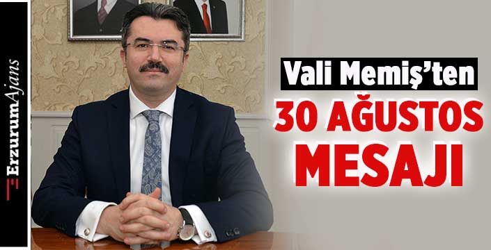 Vali Memiş, Zafer Bayramı'nı kutladı